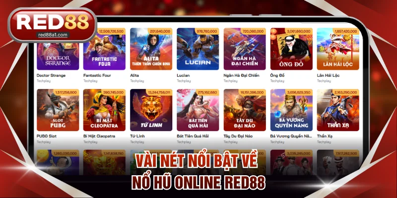 Vài nét nổi bật về nổ hũ online RED88